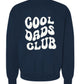 Cool Dads Club sweater big logo